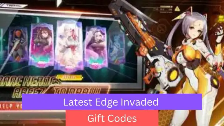 Edge Invaded Gift Codes
