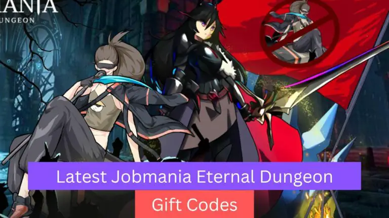 Jobmania Eternal Dungeon Gift Codes