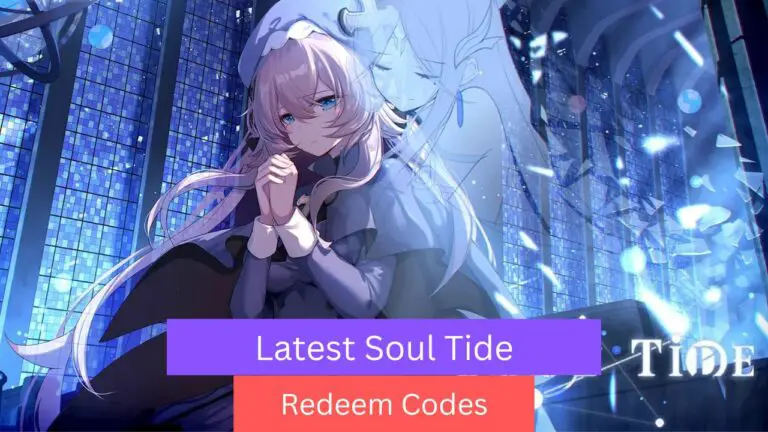 Soul Tide Redeem Codes