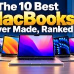 The 10 Best MacBooks Ever Made, Ranked